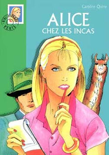 Alice chez les Incas