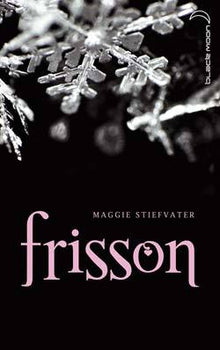 Saga Frisson - Tome 1 - Frisson