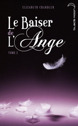 Le baiser de l'ange - Tome 2 - Soupçons