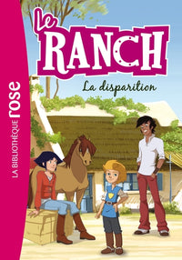 Le Ranch 04 - La disparition