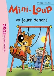 Mini Loup va jouer dehors