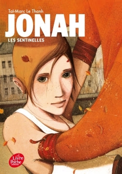 Jonah, Les Sentinelles - Tome 1