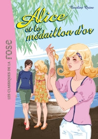 Alice 12 - Alice et le médaillon d'or