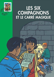 Les Six Compagnons 20 - Les Six Compagnons et le carré magique