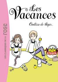 La comtesse de Ségur 03 NED - Les vacances