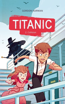 Titanic - Tome 2 - Collision