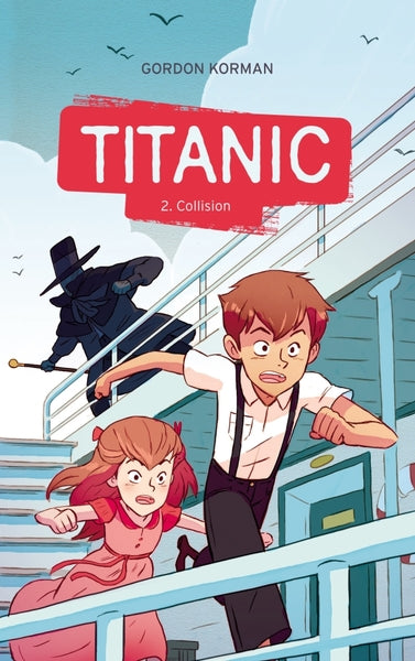 Titanic - Tome 2 - Collision