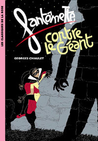 Fantômette 03 - Fantômette contre le géant