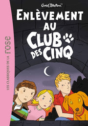 Enlèvement au Club des Cinq