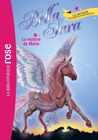 Bella Sara 03 - La victoire de Marie