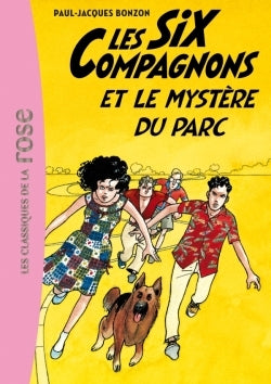 Les Six Compagnons et le mystère du parc