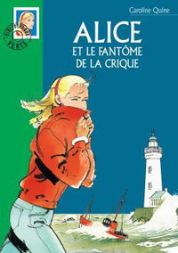 Alice 25 - Alice et le fantôme de la crique