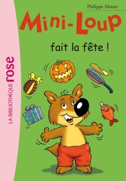 Mini-Loup fait la fête !