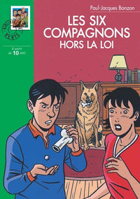 les Six Compagnons 21 - Les Six Compagnons hors la loi