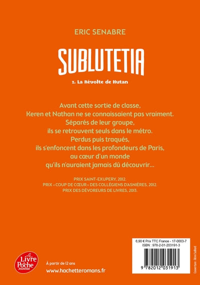 Sublutetia - Tome 1 - La révolte de Hutan