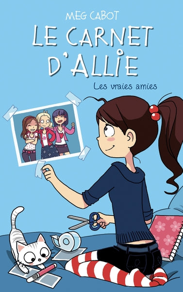Le Carnet d'Allie - Les vraies amies