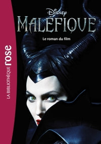 Maléfique - Le roman du film