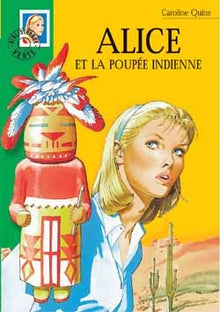 Alice 23 - Alice et la poupée indienne