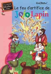 Le feu d'artifice de Jojo Lapin