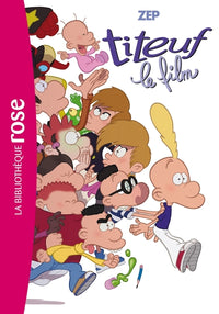 Titeuf 15 - Le roman du film