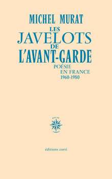 Les javelots de l'avant-garde