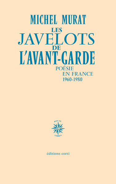Les javelots de l'avant-garde