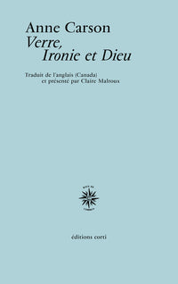 Verre, ironie et Dieu
