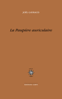 La paupière auriculaire