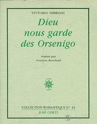 Dieu nous garde des Orsenigo