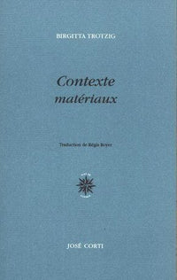 Contexte matériaux