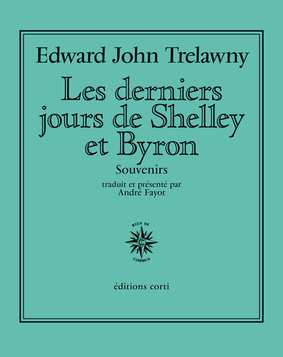 Les derniers jours de Shelley et Byron