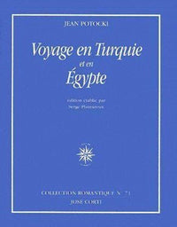 Voyage en Turquie et en Égypte
