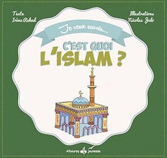 C'est quoi l'Islam ?