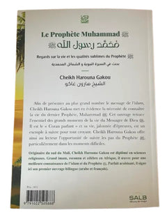 Prophète Muhammad (saw), regards sur la vie et les qualités sublimes du Prophète (saw) (Le)