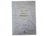 La voie vers le paradis
