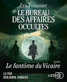 Le Bureau des Affaires Occultes - Le Fantôme du Vicaire