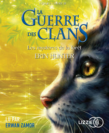 La guerre des Clans cycle I - tome 3 Les mystères de la forêt