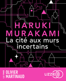 La cité aux murs incertains