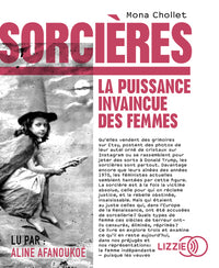 Sorcières - La puissance invaincue des femmes