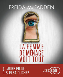 La femme de ménage voit tout - Tome 3