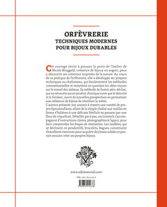 Orfèvrerie: techniques modernes pour bijoux durables
