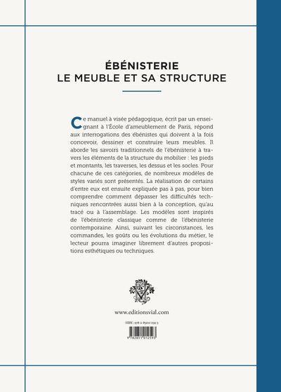 Ébénisterie : le meuble et sa structure