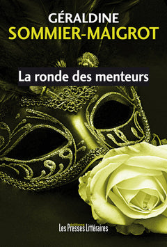 LA RONDE DES MENTEURS