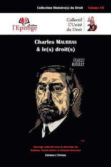 Charles Maurras & le(s) droit(s)