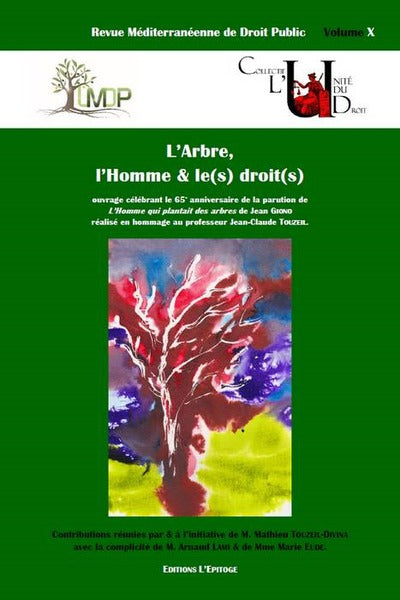 L'arbre, l'homme et le(s) droit(s)