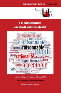 Le raisonnable en droit administratif