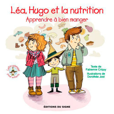 Léa, Hugo et la nutrition