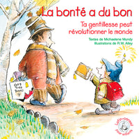 LA BONTÉ A DU BON - LUTIN CONSEIL