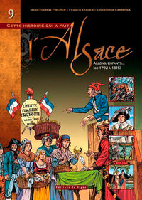 BD ALSACE T9 : ALLONS, ENFANTS...