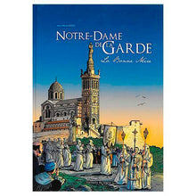 Notre-Dame de la Garde, la Bonne Mère